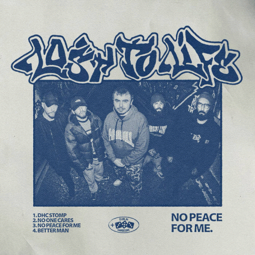 Lost To Life : No Peace for Me